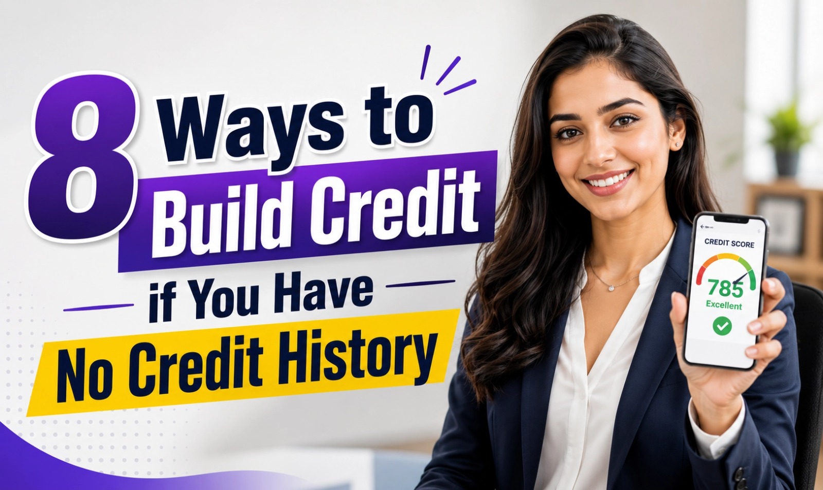 8 Ways to Build Credit if You Have No Credit History